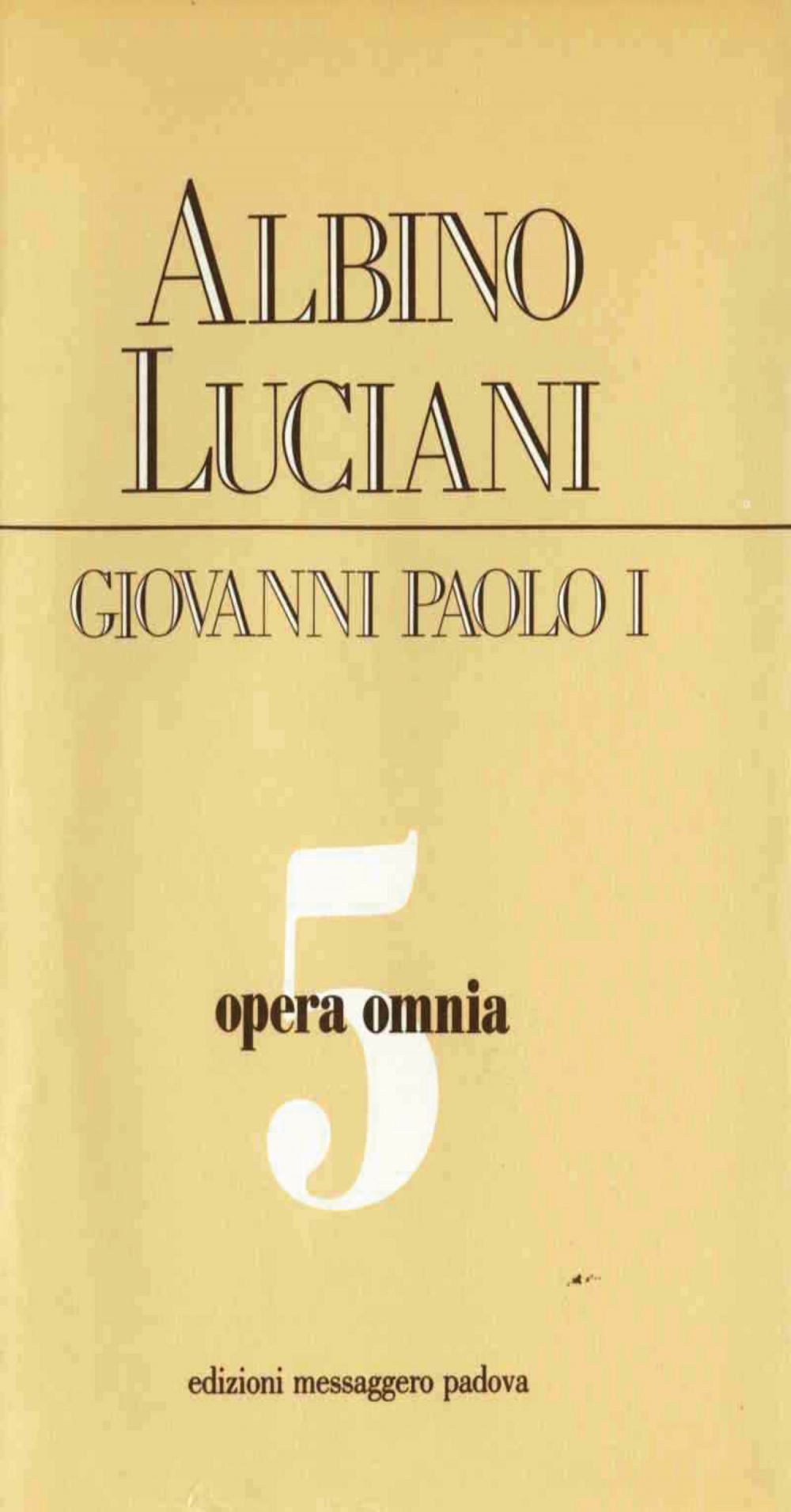 Opera omnia [vol_5] / Venezia, 1970 - 1972. Discorsi, scritti, articoli