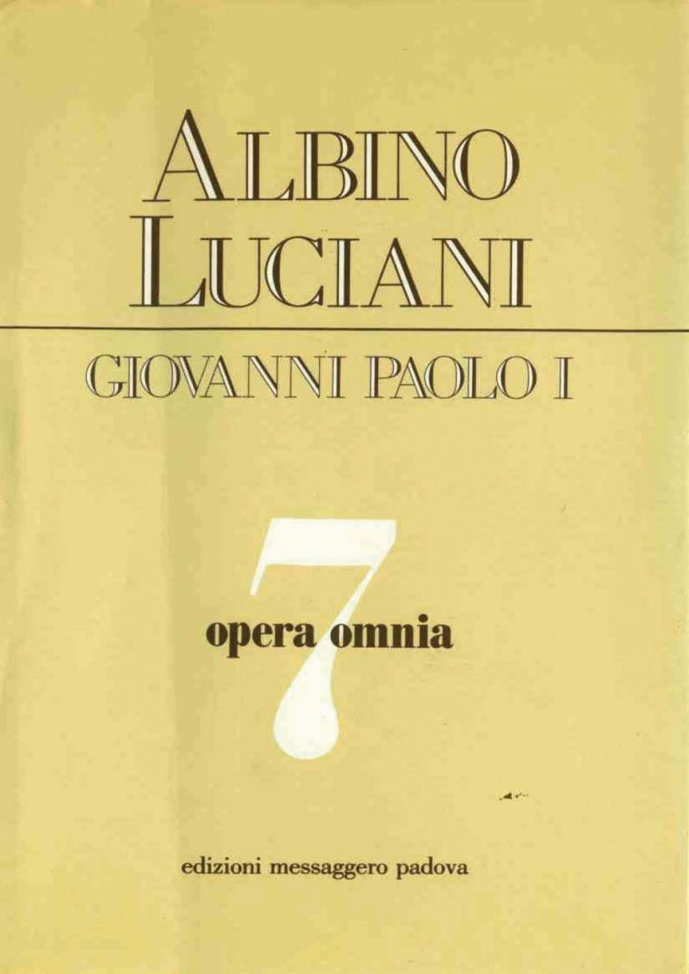 Opera omnia [vol_7] / Venezia, 1975 - 1976. Discorsi, scritti, articoli