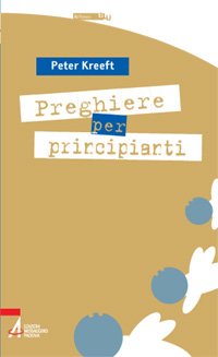 Preghiere per principianti