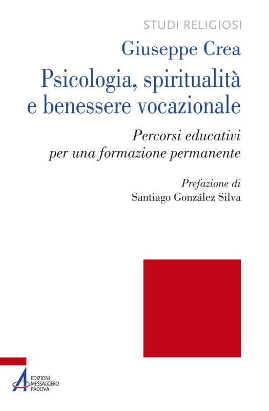 Psicologia, spiritualità e benessere vocazionale