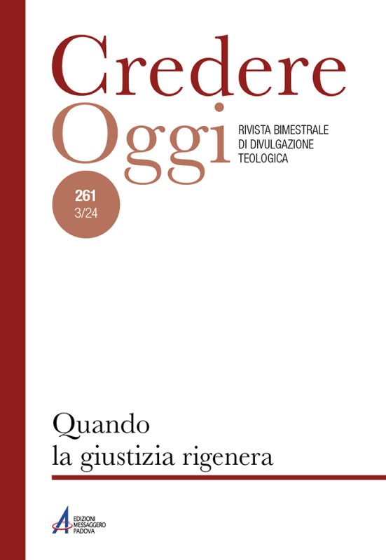 Quando la giustizia rigenera