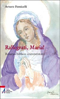 Rallegrati, Maria!