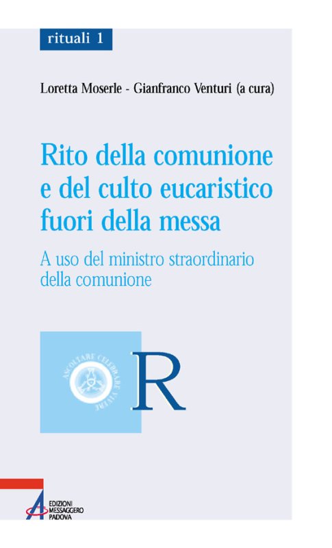 Rito della comunione e del culto eucaristico fuori della messa