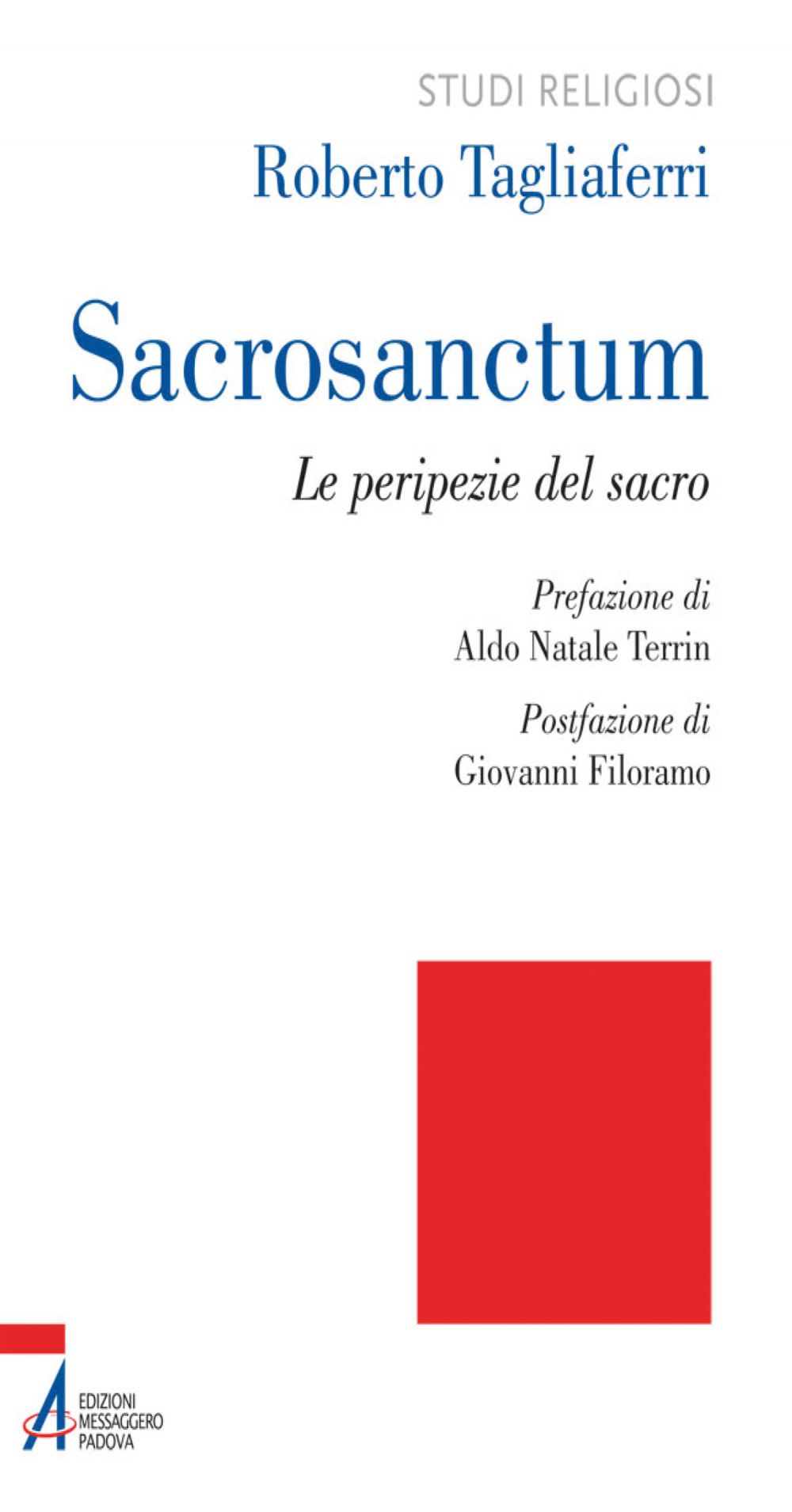 Sacrosantum. Le peripezie del sacro