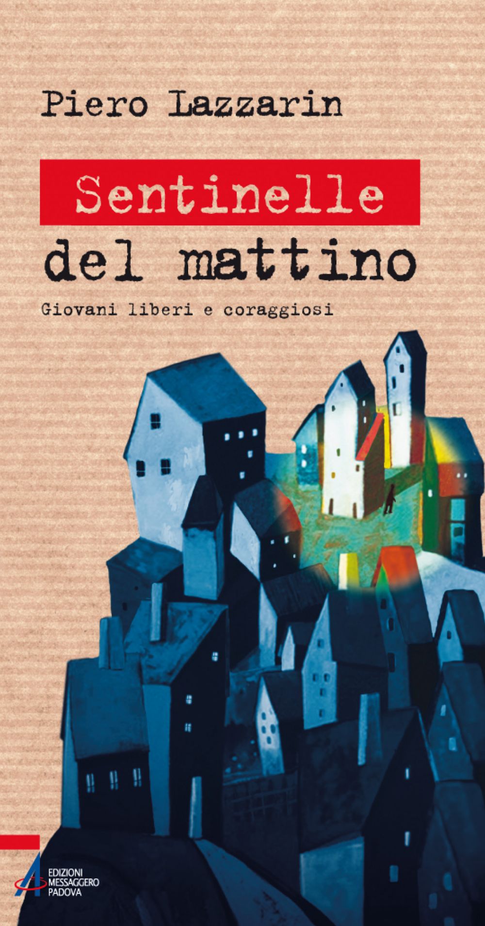 Sentinelle del mattino
