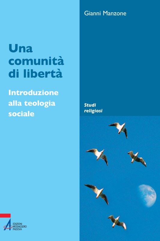 Una comunità di libertà
