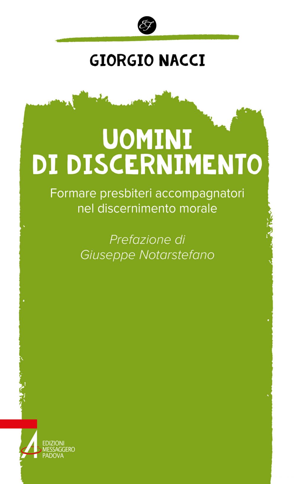Uomini di discernimento