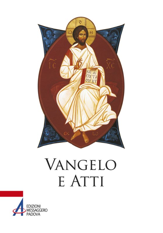 Vangelo e Atti degli apostoli