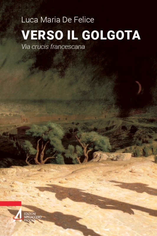 Verso il Golgota