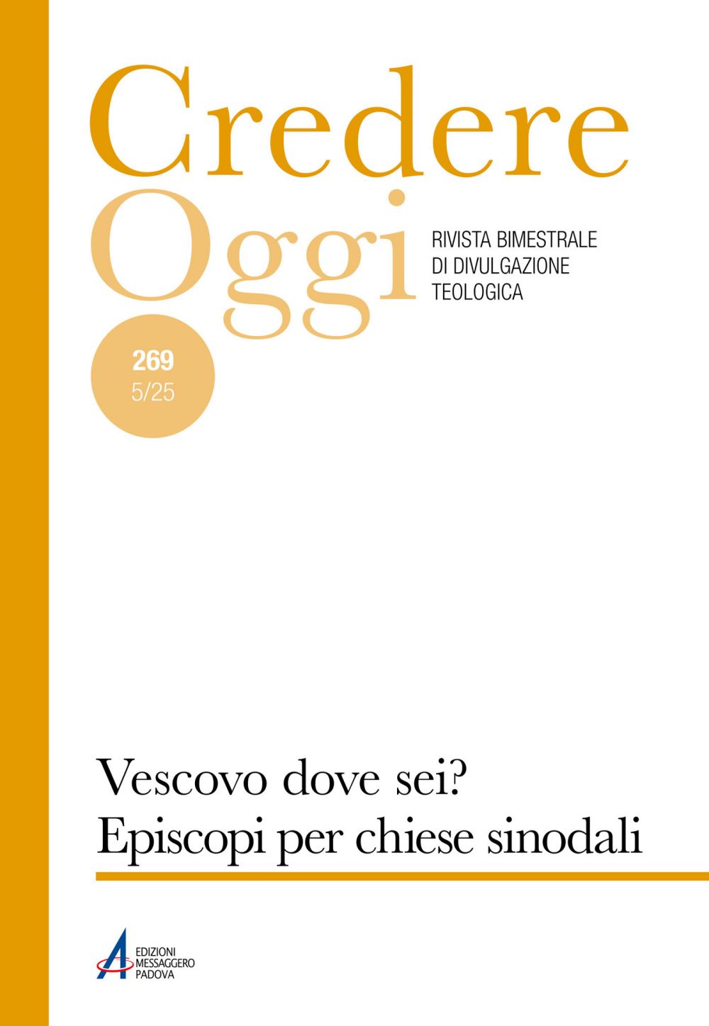 Vescovo, dove sei? Episcopi per chiese sinodali