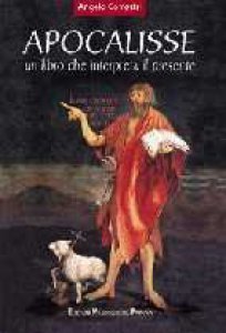 Apocalisse - Un libro che interpreta il presente