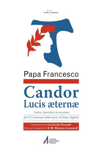 Candor Lucis aeternae - Lettera Apostolica in occasione del VII Centenario della morte di Dante Alighieri