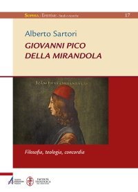 Giovanni Pico della Mirandola - Filosofia, Teologia, Concordia