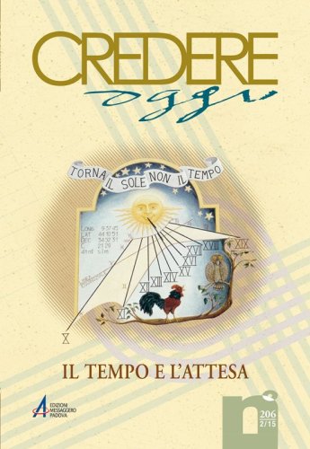 Il tempo e l'attesa - Cred-og anno XXXV - n. 2 - 206 / 2015