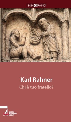 Karl Rahner. Chi è tuo fratello?