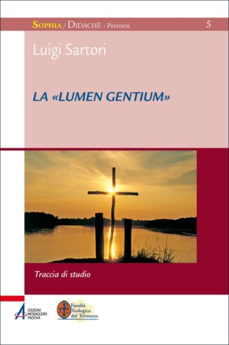 La «Lumen gentium» - Traccia di studio