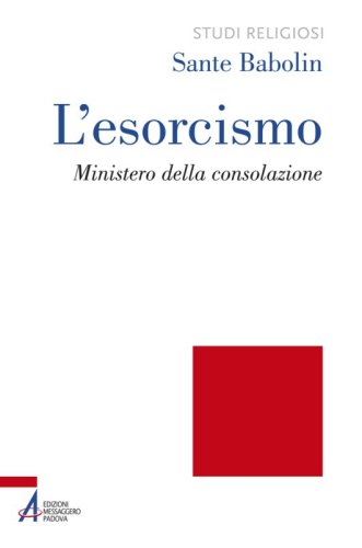 L'esorcismo - Ministero della consolazione