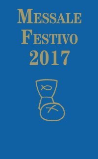 Messale Festivo 2017