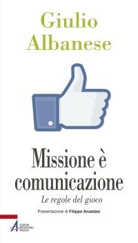 Missione è comunicazione