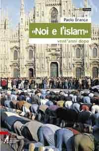 «Noi e l'islam» - Dall'accoglienza al dialogo