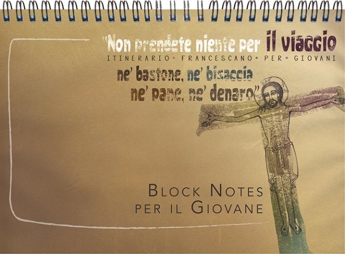 "Non prendete niente per il viaggio, né bastone, né bisaccia, né pane, né denaro" - Itinerario francescano per giovani
