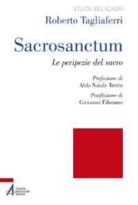 Sacrosanctum - Le peripezie del sacro