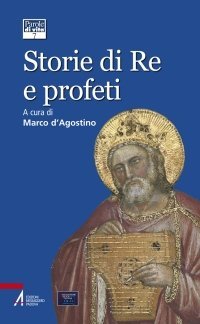 Storie di Re e profeti