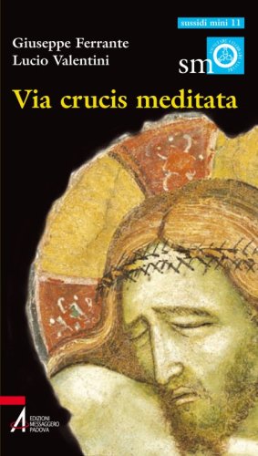 Via Crucis meditata