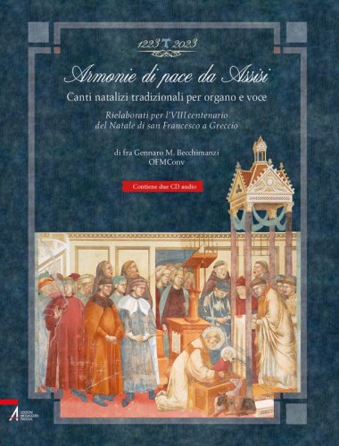 Armonie di pace da Assisi - Canti natalizi tradizionali per organo e voce