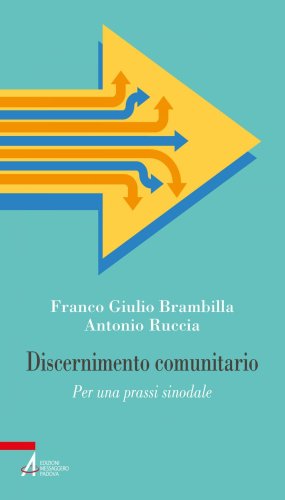 Discernimento comunitario - Per una prassi sinodale