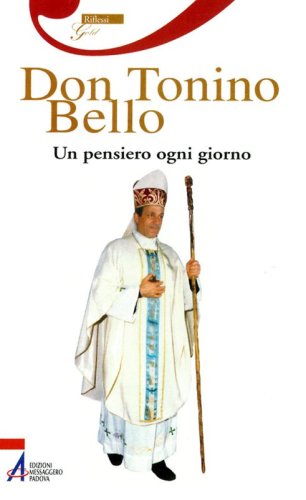 Don Tonino Bello - Un pensiero ogni giorno