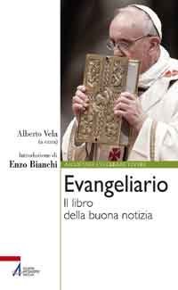 Evangeliario - Il libro della buona notizia