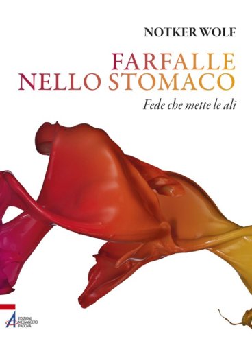 Farfalle nello stomaco - Fede che mette le ali