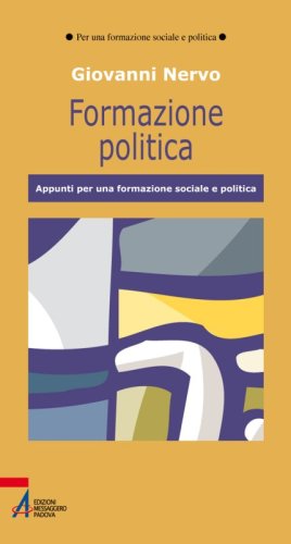 Formazione politica - Appunti per una formazione sociale e politica