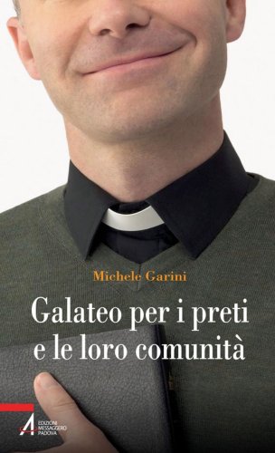Galateo per i preti e le loro comunità