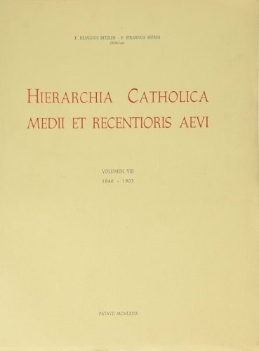 HIERARCHIA CATHOLICA - VIII: 1846-1903