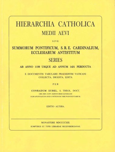 HIERARCHIA CATHOLICA - I - I: 1198-1431