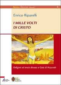 I mille volti di Cristo