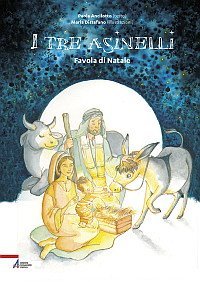 I tre asinelli - Favola di Natale