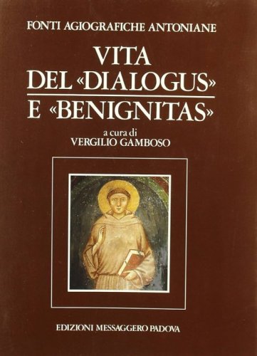 III. Vita del «Dialogus» e «Benignitas»
