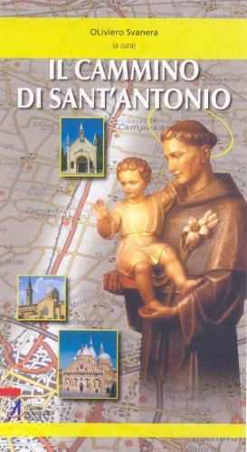 Il cammino di sant'Antonio