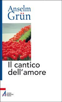 Il cantico dell'amore