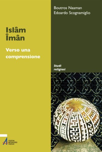 Islâm - Îmân - Verso una comprensione