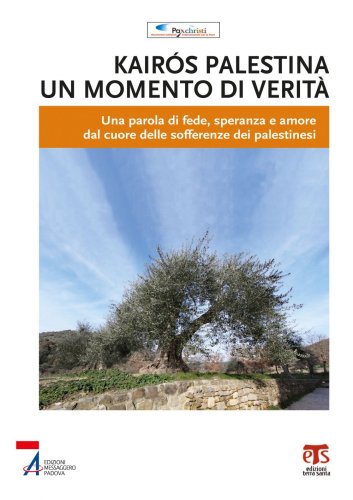 Kairós Palestina: un momento di verità