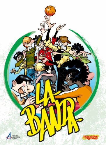 La banda - 3 - Il fumetto 3