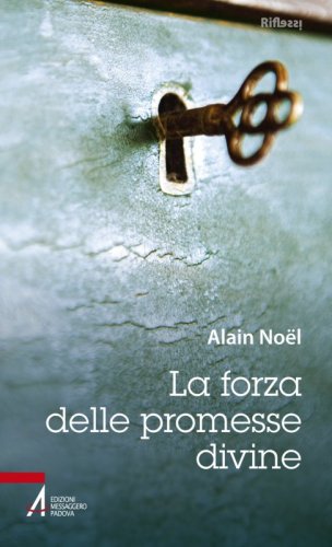 La forza delle promesse divine