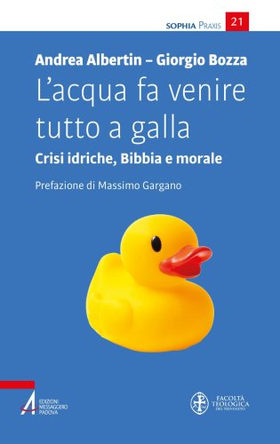 L’acqua fa venire tutto a galla - Crisi idriche, Bibbia e morale