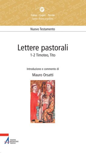 Lettere pastorali - 1-2 Timoteo, Tito