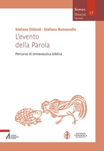 L'evento della Parola - Percorso di ermeneutica biblica