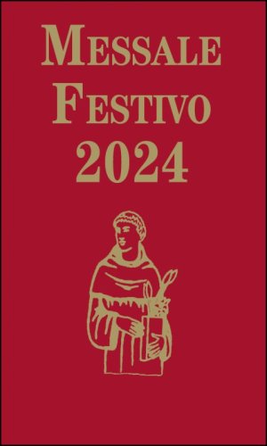 Messale Festivo 2024 - Famiglia antoniana - Edizione per la famiglia antoniana